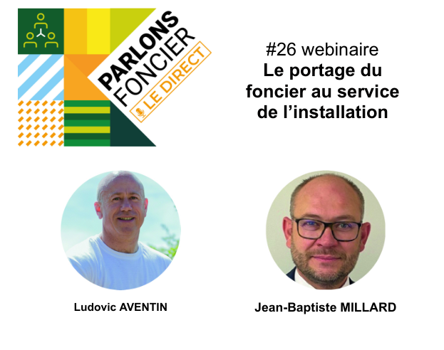 Parlons Foncier – le direct – 19 octobre&nbsp;: Portage du foncier