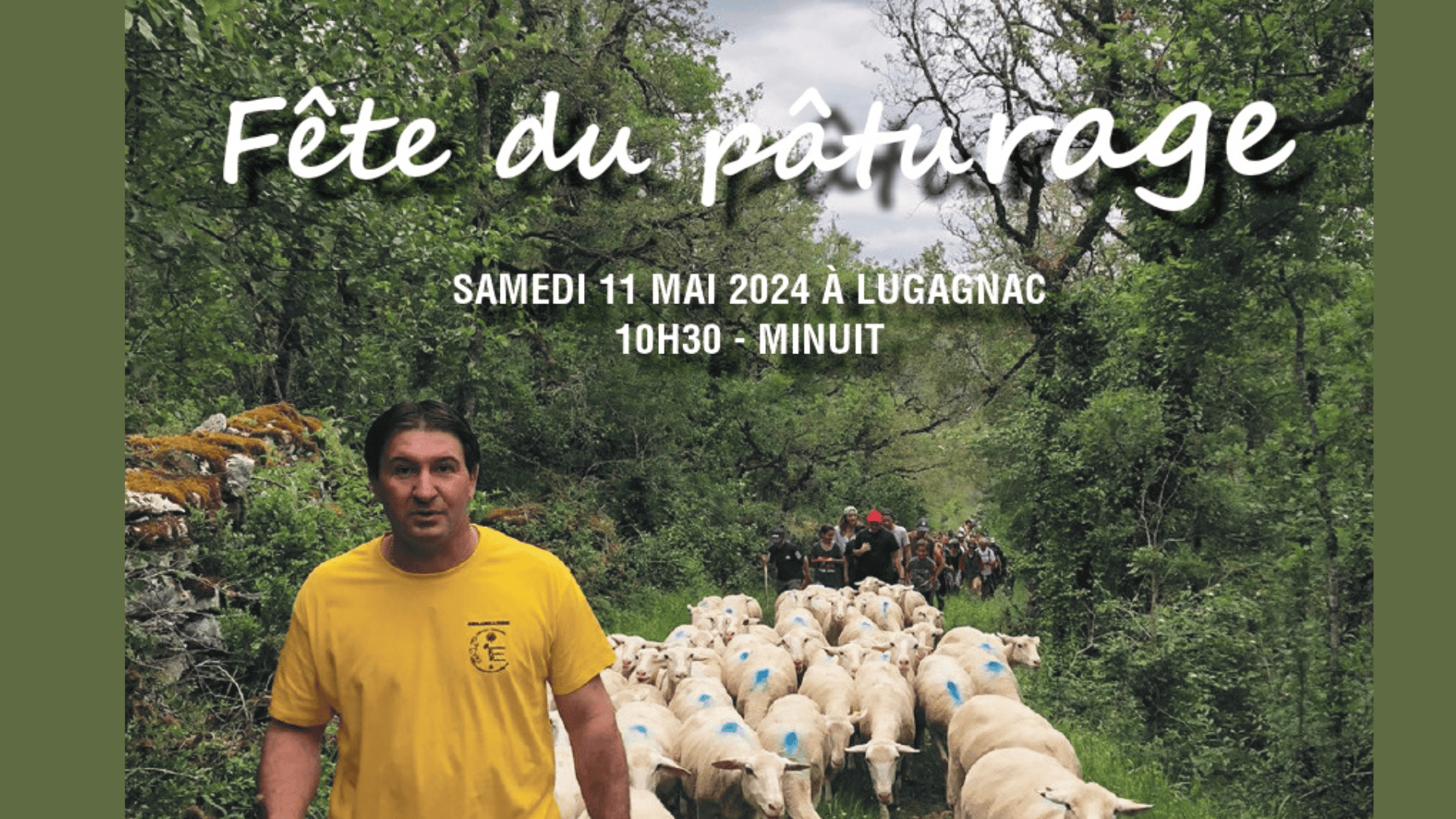 LA FETE DU PATURAGE REVIENT A LUGAGNAC&nbsp;!