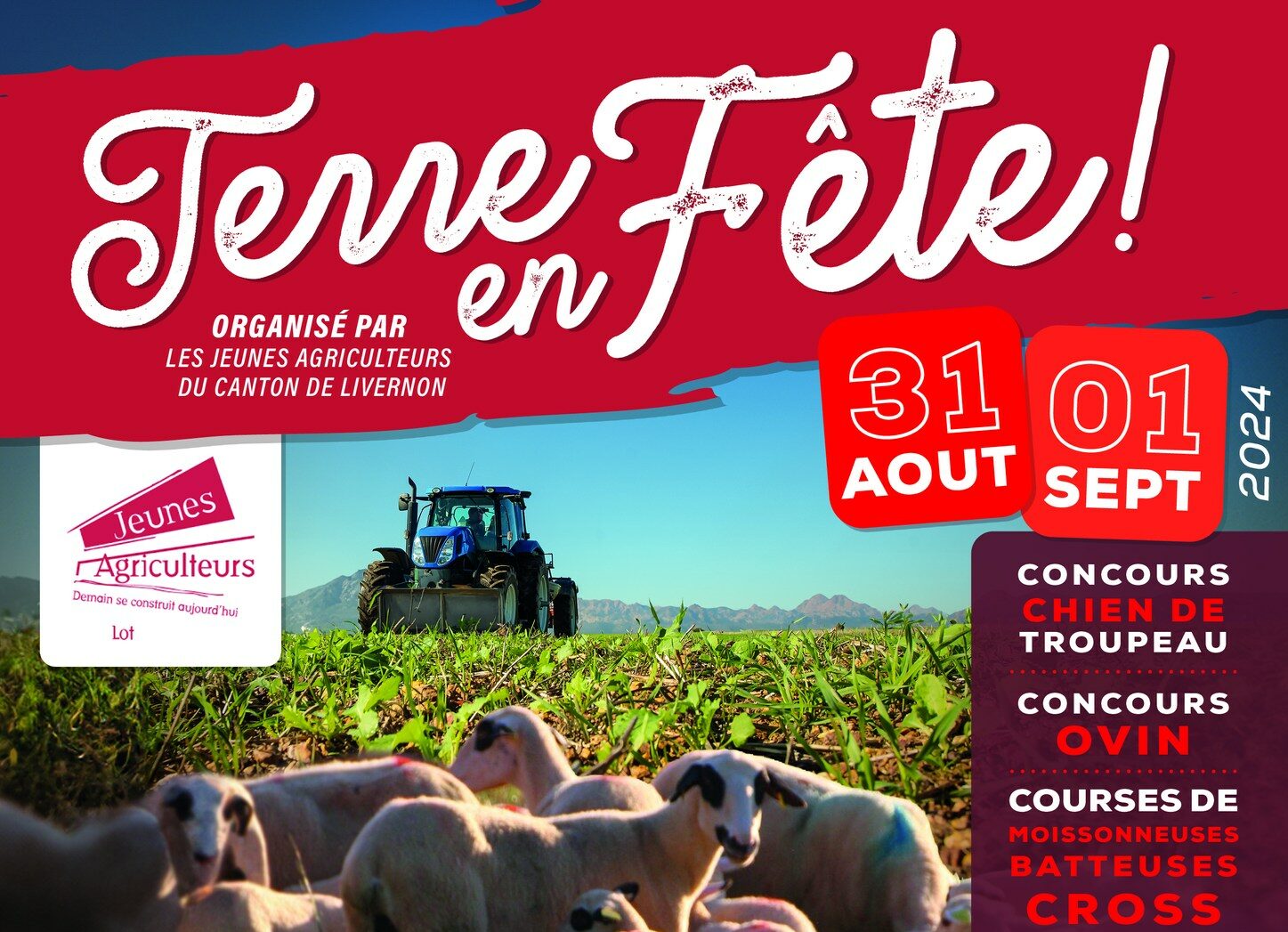 Terre en Fête 2024&nbsp;: Les Jeunes Agriculteurs de Livernon vous invitent à Espédaillac