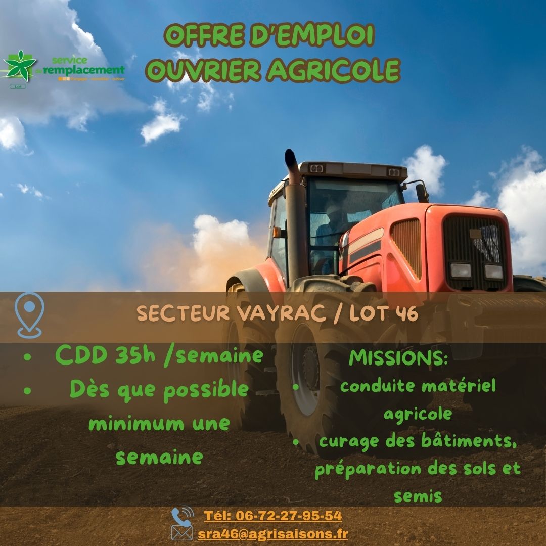 Offre d’emploi&nbsp;: ouvrier agricole (secteur de Vayrac)