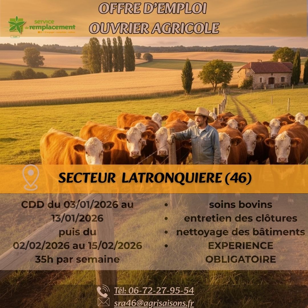 Offre d’emploi ouvrier agricole Latronquière